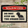 Dachshund Warning Metal Sign: Do Not Step On Guard Dog - Funny Weiner Dog Wall Decor For Home Yard Garden Fence Gate - Cute Canine Metal Art Sign